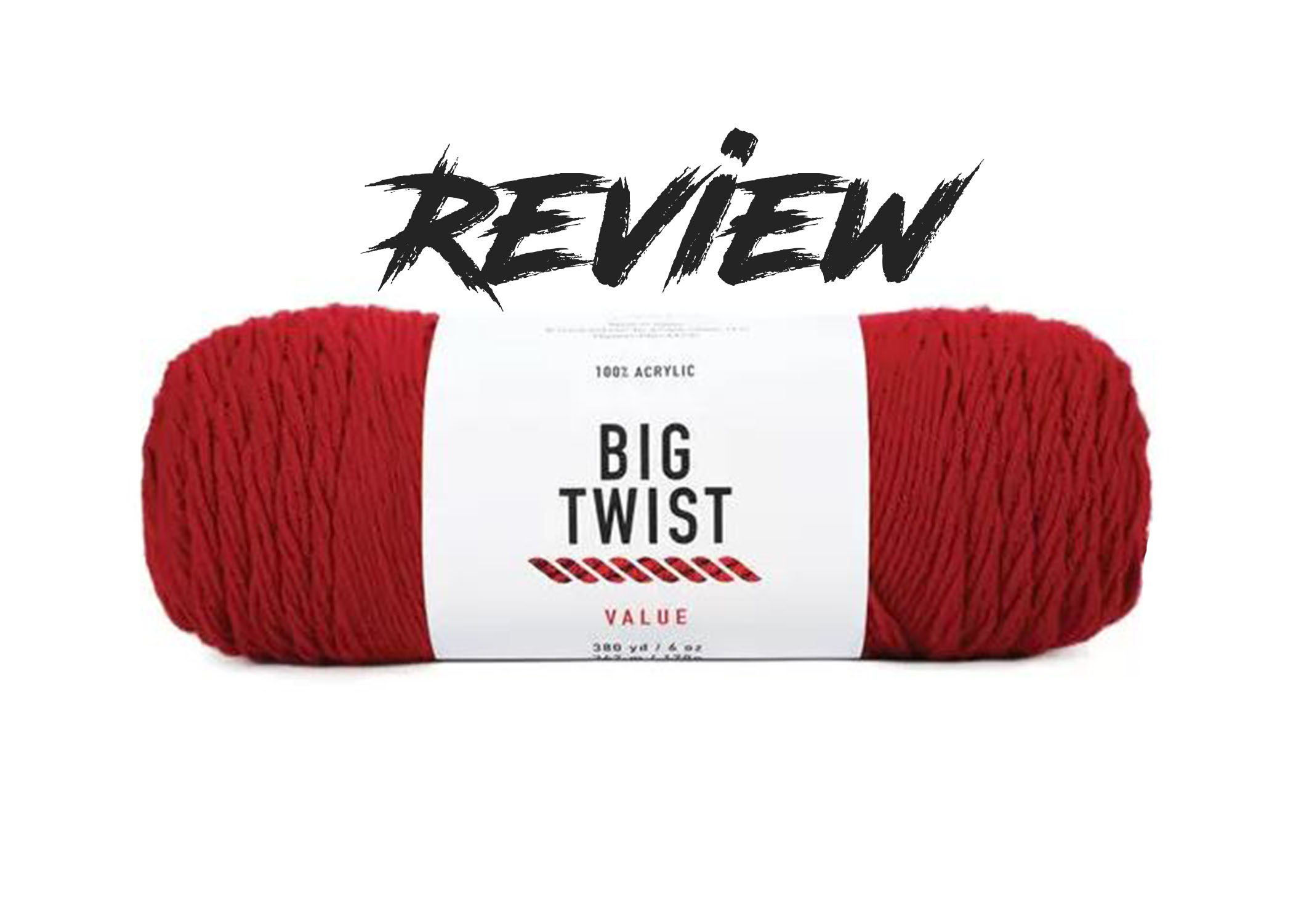 Big Twist Value Yarn Review - Knot Bad